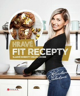Hravé FIT RECEPTY - Barbora Svobodová